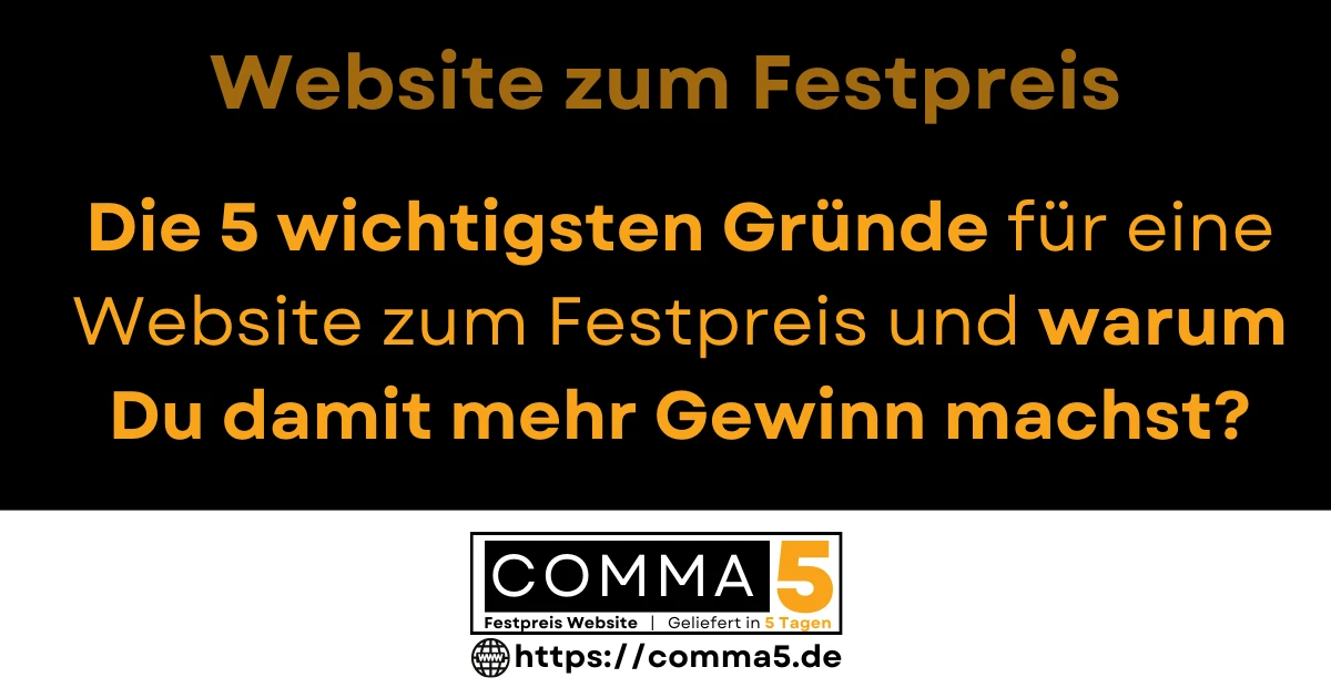 Website Festpreis - 5 Gründe warum Du mit der Website zum Festpreis mehr Gewinn machen wirst